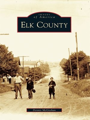 cover image of Elk County